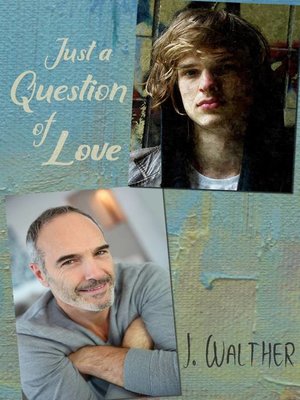 cover image of Just a Question of Love